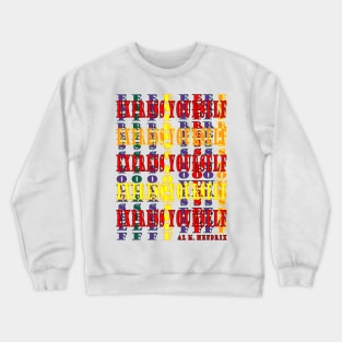 Express Yourself Crewneck Sweatshirt